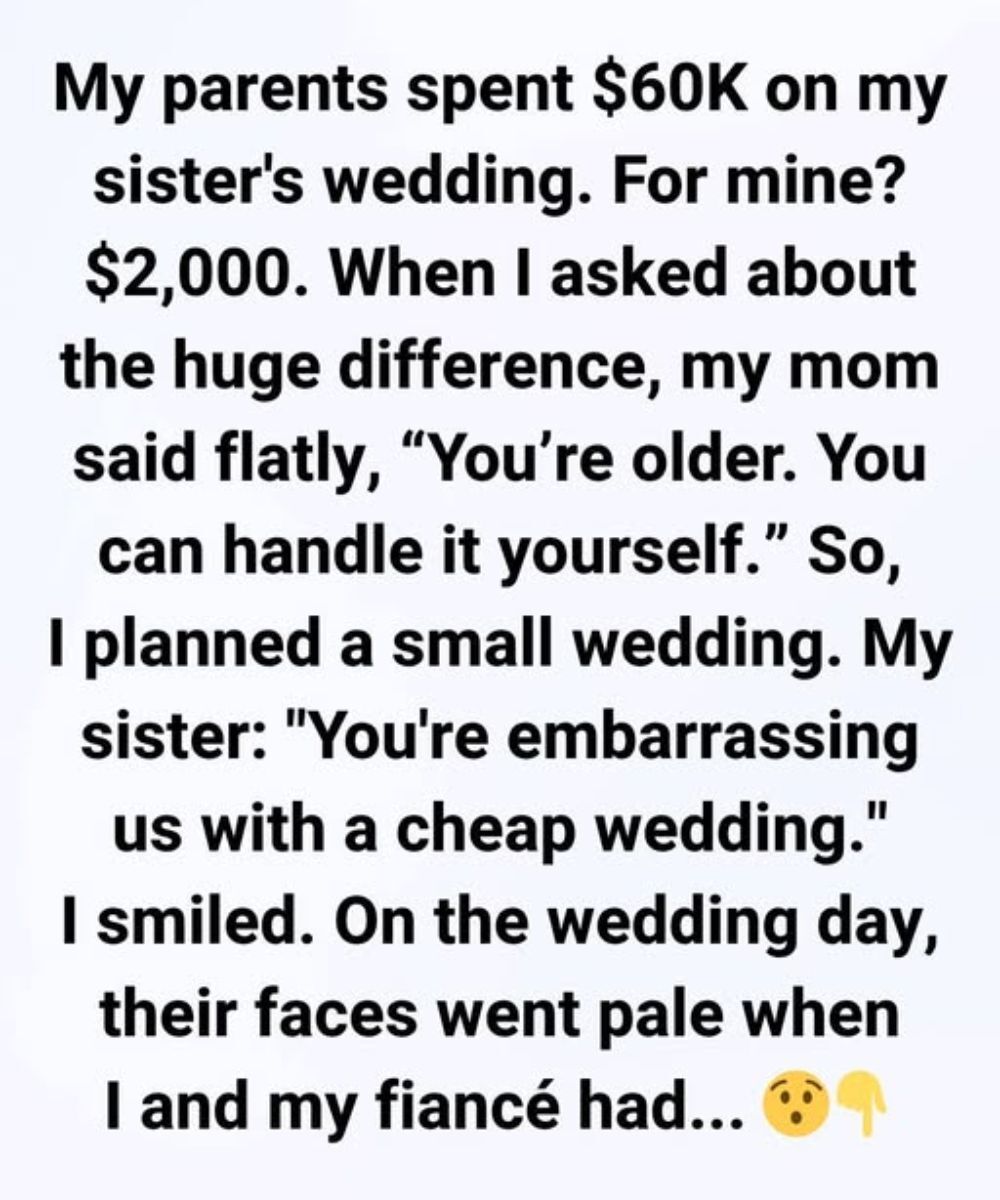 They Spent ,000 on My Sister’s Wedding and Gave Me ,000 — What Happened Next Left Everyone Speechless