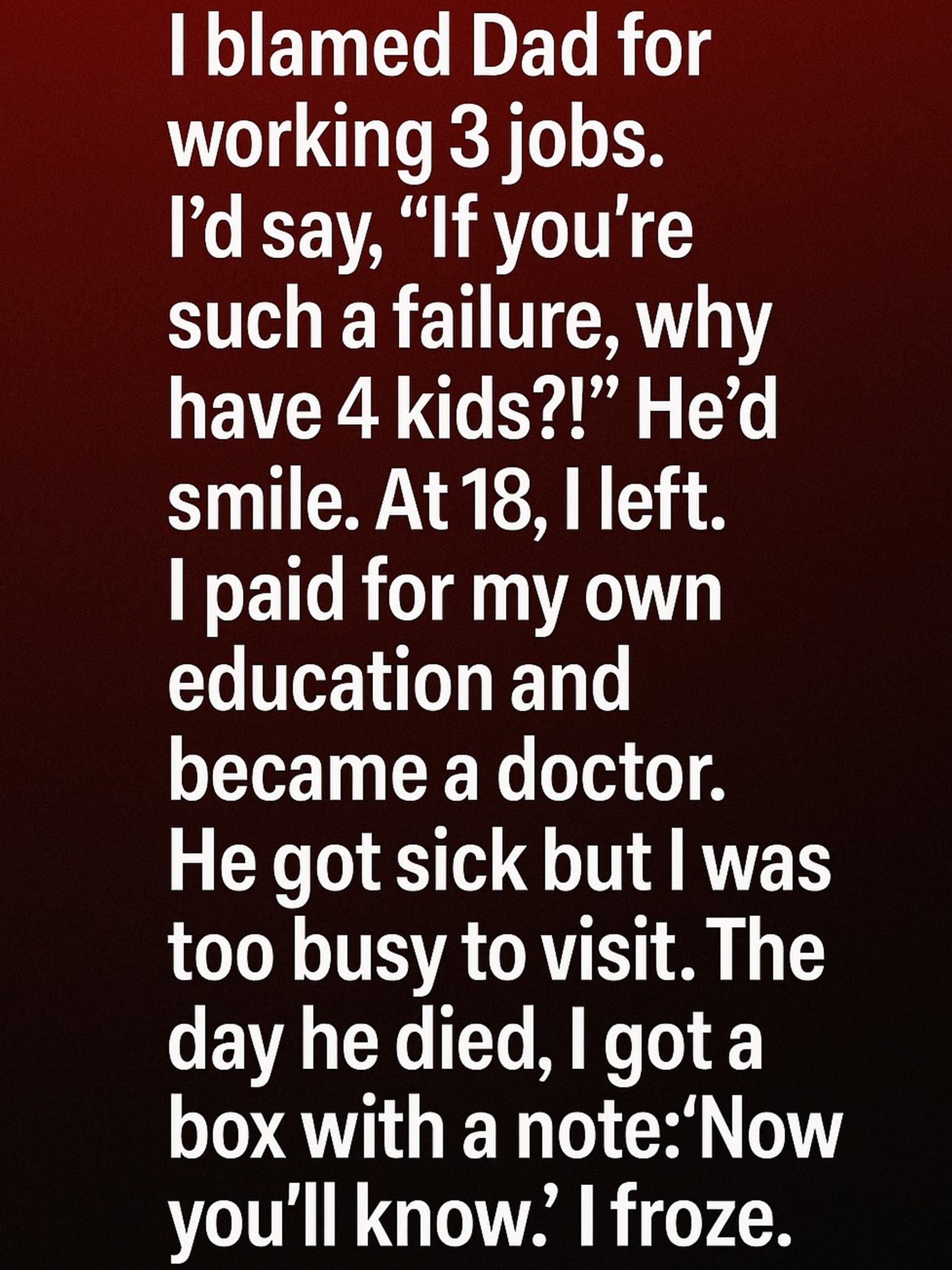 The Truth About My Father’s Sacrifice That I Realized Far Too Late