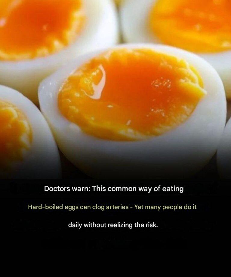 Doctors warn: This common way of eating hard-boiled eggs could clog arteries