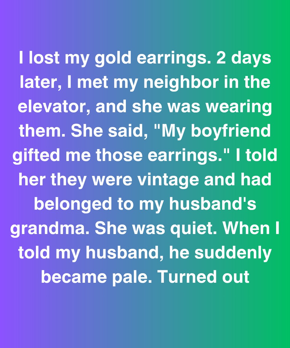 The Earrings My Husband Swore He’d Never Seen