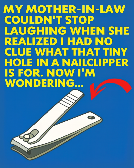 The Real Reason Your Nail Clipper Has a Small Round Hole
